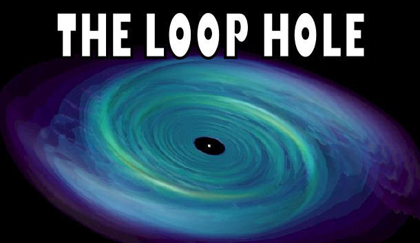 loop hole