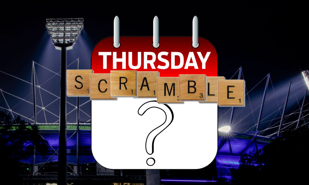 The Thursday Scramble: Round 12 – Bye week 1 – DT TALK